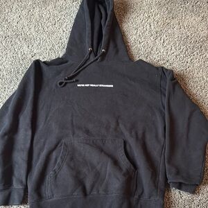 We’re not Really Strangers Hoodie